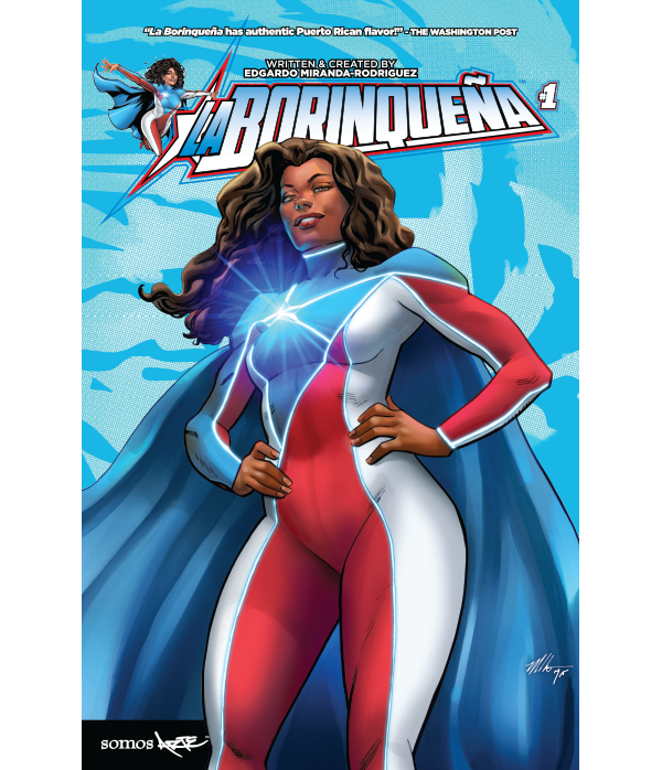 La Borinqueña #1 | Signed Variant - Art: Mike Hawthorne & Ivanna Matilla