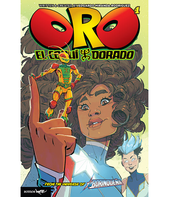 Oro El Coqui Dorado #1 Signed Variant A: Jorge Corona